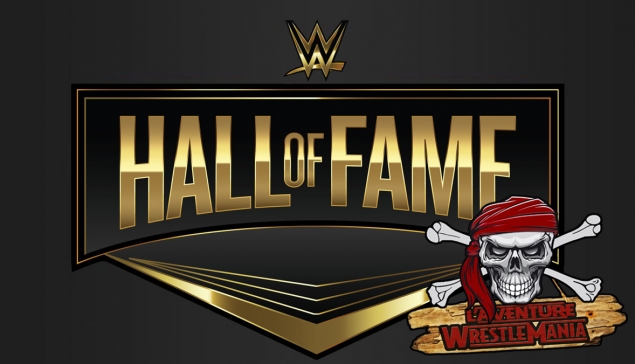 #AventureWM : WWE Hall of Fame 2021