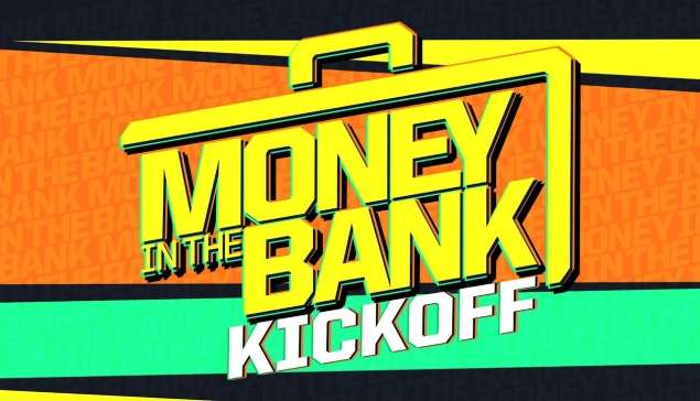 Kickoff : WWE Money in the Bank 2024